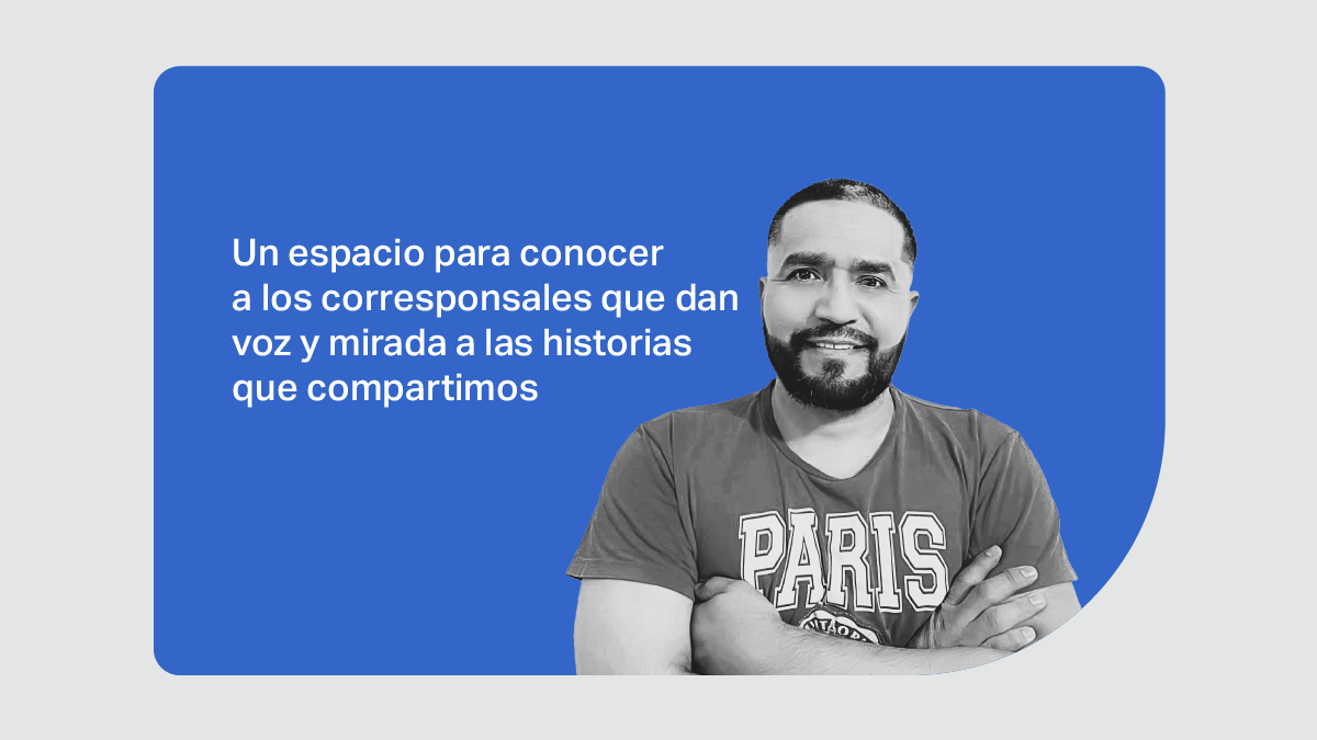 En primera persona: Edison Del Castillo Calderón